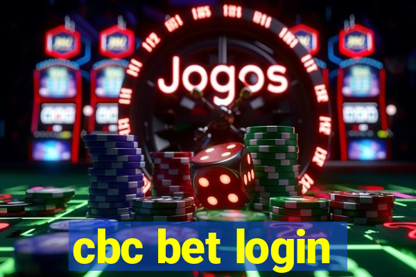 cbc bet login